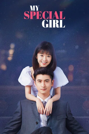 My Special Girl (2024) Season 1 [Hindi ORG. Dubbed] C-Drama WEB Series 720p | 1080p