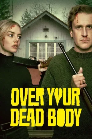 Over Your Dead Body (2026) Prime Video : WEB-DL Dual Audio {Hindi-English} 480p | 720p | 1080p