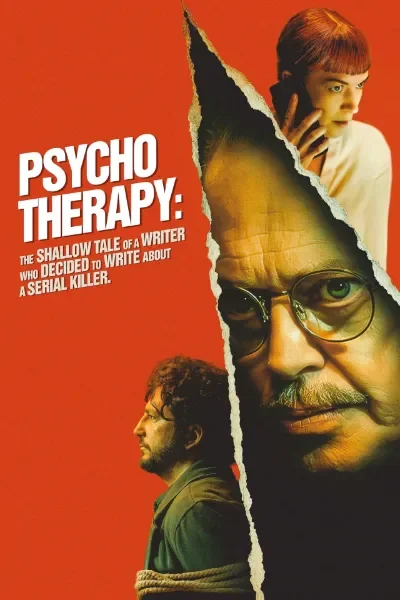 Psycho Therapy The Shallow Tale Of A Writer Who Decided To Write About A Serial Killer (2025) English Full Movie