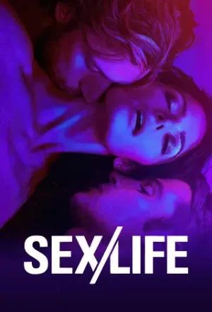 Sex/Life (Season 1-2) [Hindi ORG. + Multi Audio] WEB Series 480p | 720p | 1080p