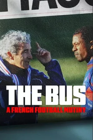 The Bus: A French Football Mutiny (2026) WEB-DL Dual Audio {Hindi-English} 480p  | 720p | 1080p