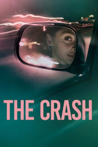 The Crash – (2026) WEB-DL [Hindi ORG. + Multi Audio] Full Movie 480p | 720p | 1080p