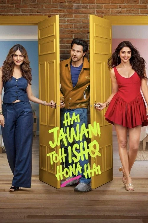 Hai Jawani Toh Ishq Hona Hai (2026) Hindi DD.1 Full Movie WEB-DL 480p | 720p | 1080p | 4K