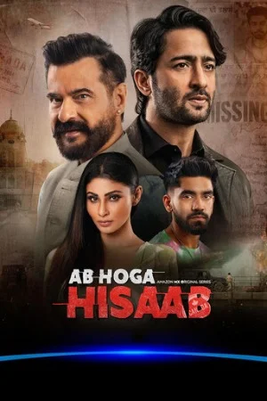 Ab Hoga Hisaab (2026) (Season 1 – 2) Hindi WEB Series 480p | 720p | 1080p