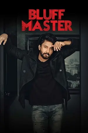 Bluff Master (2018) Dual Audio [Hindi + Telugu] WeB-DL 480p | 720p | 1080p
