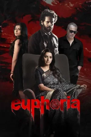 Euphoria (2026) Hindi Full Movie WEB-DL 480p | 720p | 1080p