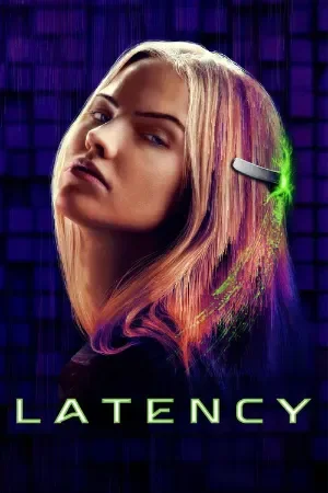 Latency (2024) Blu-Ray Dual Audio {Hindi-English} 480p | 720p | 1080p