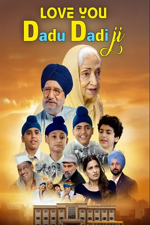 Love You Dadu Dadi Ji (2026) Punjabi Full Movie WEB-DL