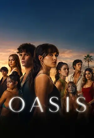Oasis (2026) Season 1 [Hindi ORG. + Multi Audio] WEB Series 480p | 720p | 1080p