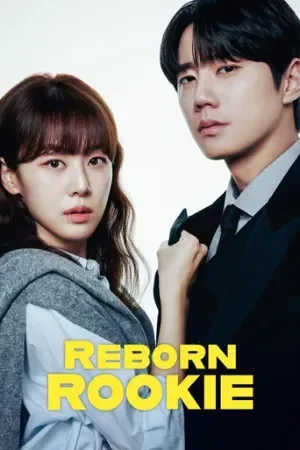Reborn Rookie (2026) Season 1 Dual Audio [English+ Korean] K-Drama WEB Series 720p | 1080p