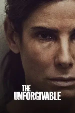 The Unforgivable (2021) WEB-DL Dual Audio [Hindi ORG. + English] Full Movie