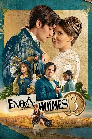 Enola Holmes 3 (2026) WEB-DL Dual Audio {Hindi-English} 480p | 720p | 1080p | 4K