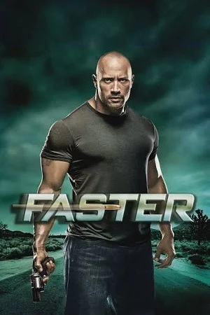 Faster (2010) Dual Audio {Hindi-English} BluRay 480p | 720p | 1080p