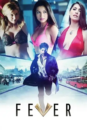 Fever (2016) Hindi Full Movie WEB-DL 480p | 720p | 1080p