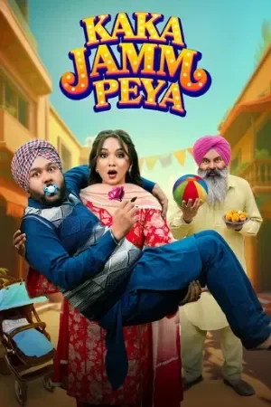 Kaka Jamm Peya (2026) WEB-DL Punjabi Full Movie 480p | 720p | 1080p
