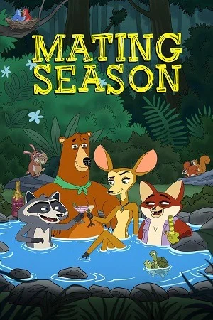 Mating Season (2026) S01: NetFlix Original Series