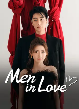 Men in Love (Season 1) Hindi ORG Dubbed C-Drama Series 480p 720p & 1080p