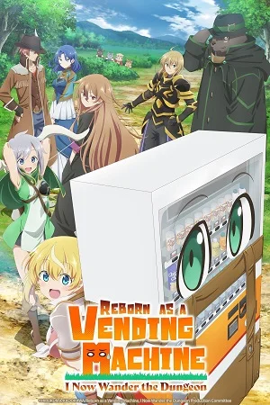Reborn as a Vending Machine, I Now Wander the Dungeon (Season 1 – 3) [S03E12 Added] Hindi Dubbed [Multi-Audio] WEB-DL