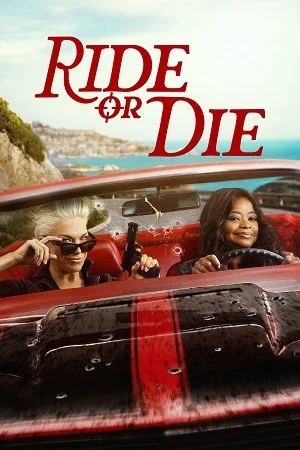 Ride or Die (2026) Season 1 Dual-Audio {Hindi-English} Web Series 480p | 720p | 1080p