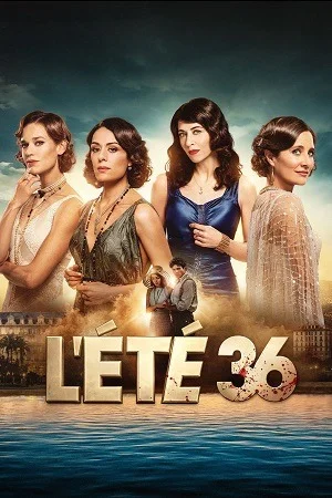 Summer of 36 (2026) Season 1 Dual-Audio {Hindi-French} Web-Series 480p | 720p | 1080p