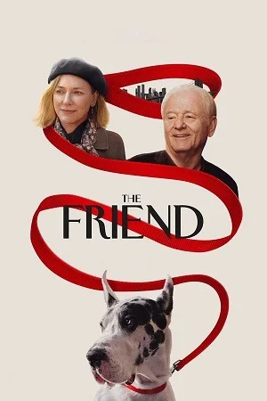The Friend (2025) WEB-DL Dual Audio {Hindi-English} Full Movie