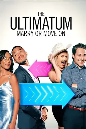 The Ultimatum: Marry or Move On (Season 1 – 4) [S04 E09 Added] {Hindi-English} Series 480p | 720p | 1080p