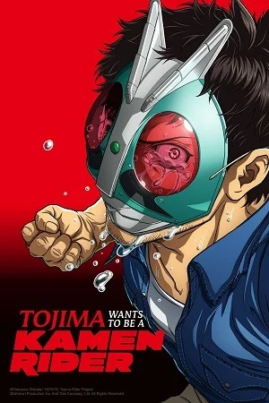 Tojima Wants to Be a Kamen Rider (2025) Season 1 [S01E24 – Added] Multi-Audio {Hindi-English-Japanese} Anime Series