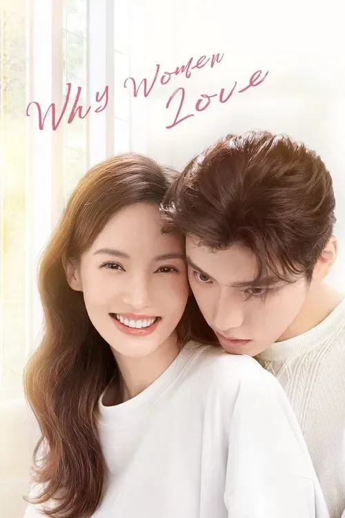 Why Women Love (Season 1) Hindi ORG Dubbed C-Drama Series 480p 720p & 1080p WEB-DL