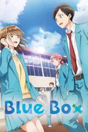 Blue Box (Season 1) Multi Audio {Hindi-English-Japanese} Anime Series