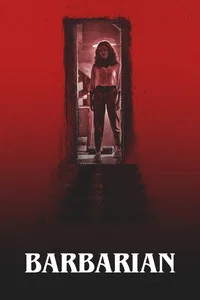 Barbarian (2022) BluRay Dual Audio [Hindi ORG. + English] Full Movie 480p | 720p | 1080p | 4K