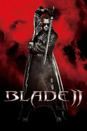 Blade II (2002) Blu-Ray Dual Audio {Hindi-English} 480p | 720p | 1080p