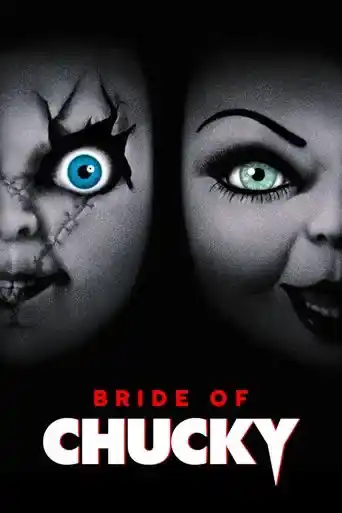 Bride of Chucky (1998) BluRay Dual Audio [Hindi ORG. + English] Full Movie 480p | 720p | 1080p