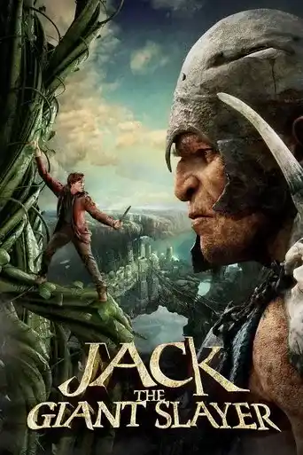 Jack the Giant Slayer (2013) BluRay Dual Audio [Hindi ORG. + English] Full Movie 480p | 720p | 1080p