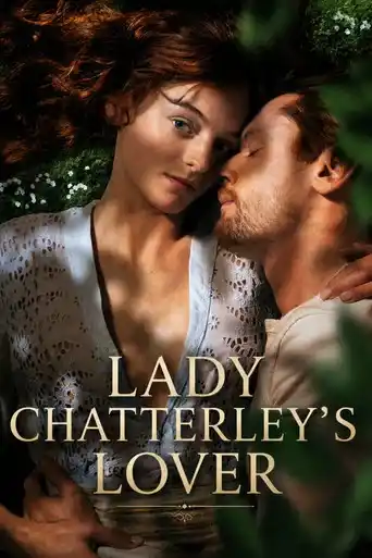 Lady Chatterley’s Lover (2022) WEB-DL Multi Audio [Hindi ORG. + English + Tamil + Telugu] Full Movie 480p | 720p | 1080p | 4K