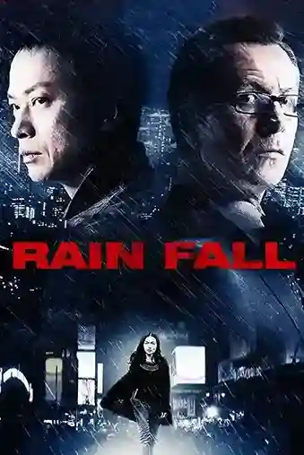 Rain Fall (2009) Blu-Ray Dual Audio {Hindi-English} 480p | 720p | 1080p