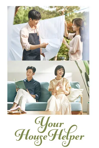 Your House Helper (2018) Season 1 Dual Audio [Hindi ORG. + Korean] K-Drama WEB Series 720p | 1080p WEB-DL