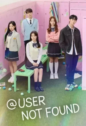 User Not Found (Season 1) Hindi ORG Dubbed K-Drama Series 480p 720p & 1080p WEB-DL